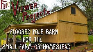 Pole Barn with a Floor - FHC Viewer Projects