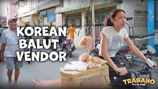 Day in the Life of a Korean Balut Vendor | TRABAHO