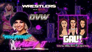 Netflix "Wrestlers" HollyHood Haley J - OVW   #netflix