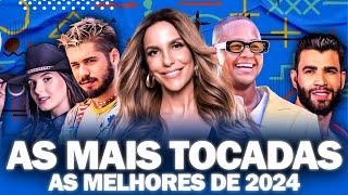 AS MAIS TOCADAS DE 2024 ⭐️ HITS TIKTOK E SERTANEJO 2024 ⭐️ AS MELHORES MÚSICAS DO MOMENTO