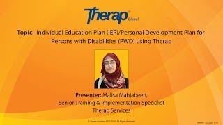 Documenting Individual Education Plan (IEP) for Persons with Disabilities (PWD) Using Therap