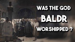 Was the God Baldr Worshipped?