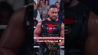 YOU CAN'T WRESTLE ️️️ #wwe #tangaloa