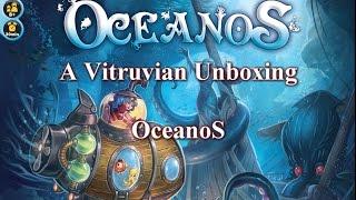 Vitruvian Unboxing: Oceanos