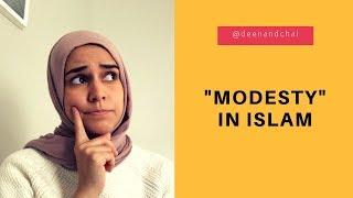 "Modesty" In Islam