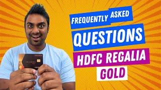 HDFC Regalia Gold Credit Card || Frequently Asked Questions || FAQ