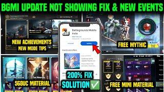 BGMI NEW UPDATE 2.8 | BGMI UPDATE NOT SHOWING IN PLAY STORE | BGMI NEW EVENT UPDATE & ACHIEVEMENT