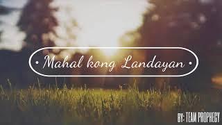 mahal kong landayan- mcdo of team prophecy