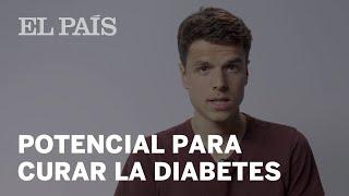 Explicación en dos minutos del nuevo fármaco con el potencial de curar la DIABETES | Ciencia