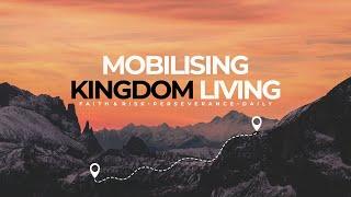 Mobilising Kingdom Living - Power of Invitation