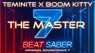 Teminite x Boom Kitty   The Master | Beat Saber OST 7 | Expert+ SS Full Combo