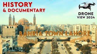 Bahria Town Lahore Overview Detailed Documentary By Golden Gate Properties Drone View Bahria Town