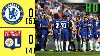 Chelsea Vs Lyon Full Highlights and Goals 2018 [Pen 5-4]