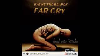 Rayne the reaper Far Cry