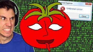 Mr. Tomatos HACKED MY COMPUTER!