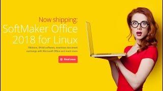 Softmaker Office 2018 - Released for Linux