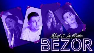 Best & La Potter — BEZOR (Audio Version) prod by Zampler beatz