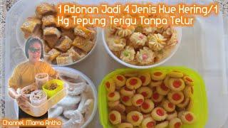 1 KG TEPUNG TERIGU JADI 4JENIS KUE KERING TANPA TELUR.