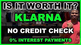 Klarna Review | No Credit Check | 0% Interest