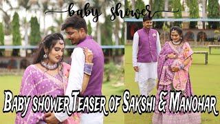 Best BABY SHOWER Teaser | Manohar & Sakshi #babyshower #babyonboard #goodnews