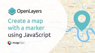 OpenLayers Tutorial 1 | Map with a marker using JavaScript