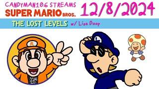 Super Mario Bros.: The Lost Levels - candyman106 Streams (12/8/24) w/ Lisa Doop