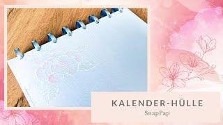 DIY Kalender - Hülle aus SnapPap mit und ohne Nähmaschine