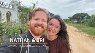 Seminarians in Summer | Bri & Nathan | Sharing the Good News in S.E. Asia