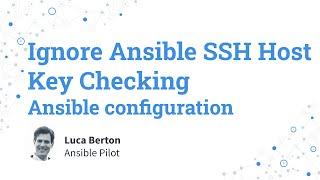 Ignore Ansible SSH Host Key Checking - Ansible configuration