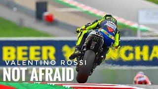 Valentino Rossi Motivation - Not Afraid