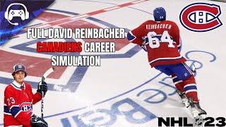 FULL DAVID REINBACHER MONTRÉAL CANADIENS CAREER SIMULATION | NHL 23