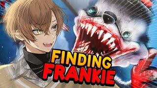 DON'T TRUST ANYTHING!!! 【 FINDING FRANKIE 】 【 NIJISANJI EN | Alban Knox 】