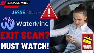 WaterMine Exit Scam Complete?  Water Mine Coming Back?  Find Out! |Watermine.io