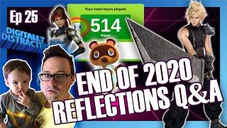 Game Dave's End of 2020 Reflections and Q&A! - Digitally Distracted Ep 25