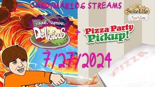 Cook, Serve, Delicious! + SLoZ&C: Pizza Party Pickup - candyman106 Streams (7/27/24)