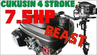 CUKUSIN 4 STROKE 7.5 HP OUTBOARD MOTOR