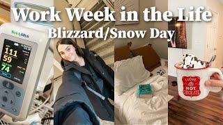 Work Week In Our Life: Snow Days/Blizzard