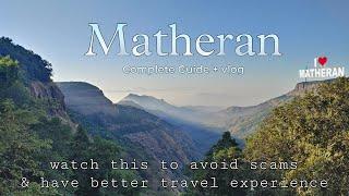 Watch this before visiting Matheran  | Complete Guide Avoid Scams |