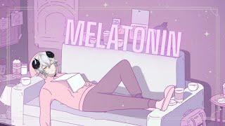 【MELATONIN】ผมนี่แหละ เมลาโทนิน - Part 2《 Baabel 》