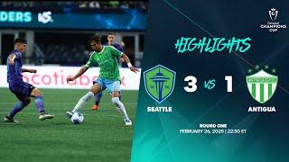 Seattle vs Antigua | 2025 Concacaf Champions Cup | Round One