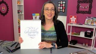 Calligraphy Tips Using Pigma Calligrapher Pens