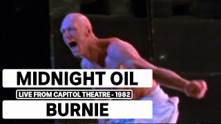 Midnight Oil - Burnie (triple j Live At The Wireless - Capitol Theatre, Sydney 1982)