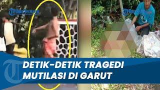 Tangan Korban Diikat dan Ditarik Terduga Pelaku, Detik-detik Tragedi Mutilasi di Garut