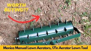 Monica Manual Lawn Aerators, 17inch Aerator Lawn Tool | Worth Buying?