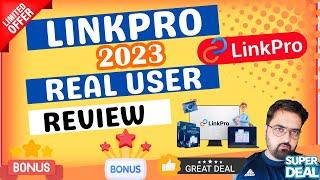 LinkPro Review | LinkPro Demo And | LinkPro Bonus  For  [Link Pro Review]