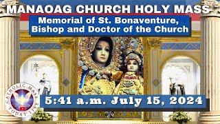 CATHOLIC MASS  OUR LADY OF MANAOAG CHURCH LIVE MASS TODAY Jul 15, 2024  5:41a.m. Holy Rosary