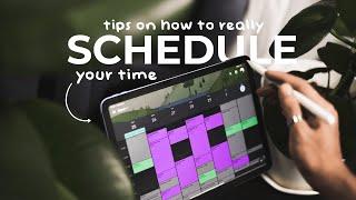 how to REALLY schedule your time properly.