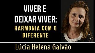 VIVE Y DEJA VIVIR: Cómo llevarse bien con quien piensa diferente - Lúcia Helena  Nueva Acrópolis