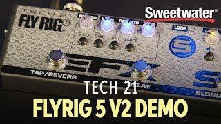 Tech 21 Fly Rig 5 v2 Multi-effects Pedal Demo