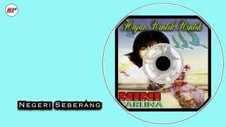 Nini Carlina - Negeri Seberang (Official Audio)